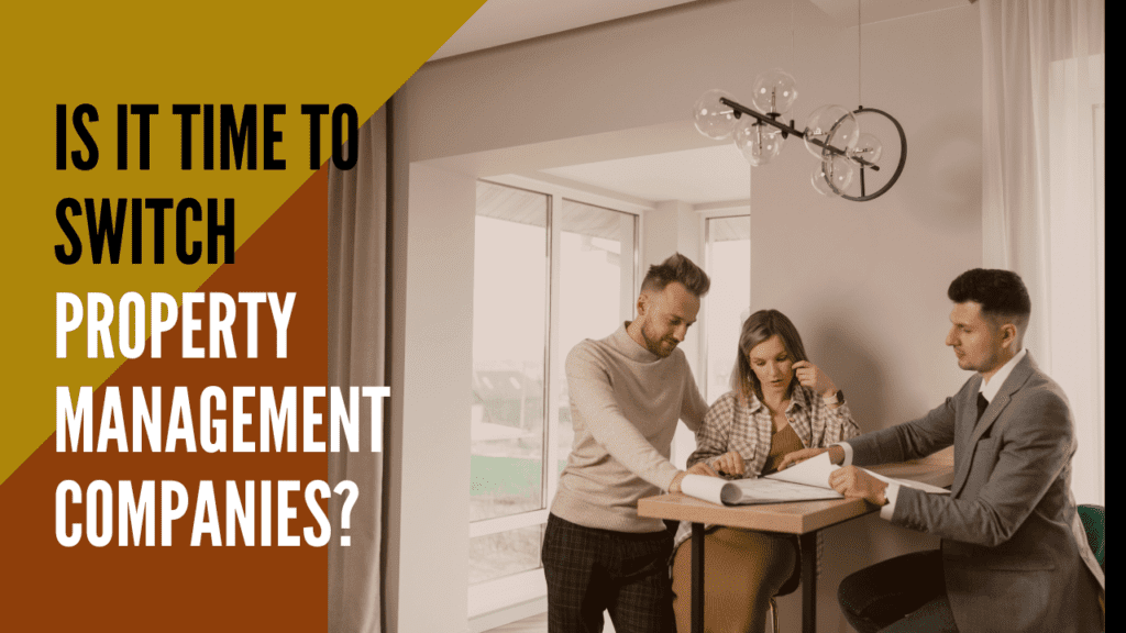 Is It Time to Switch Property Management Companies? - Article Banner